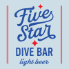 Five Star Dive Bar Light Beer